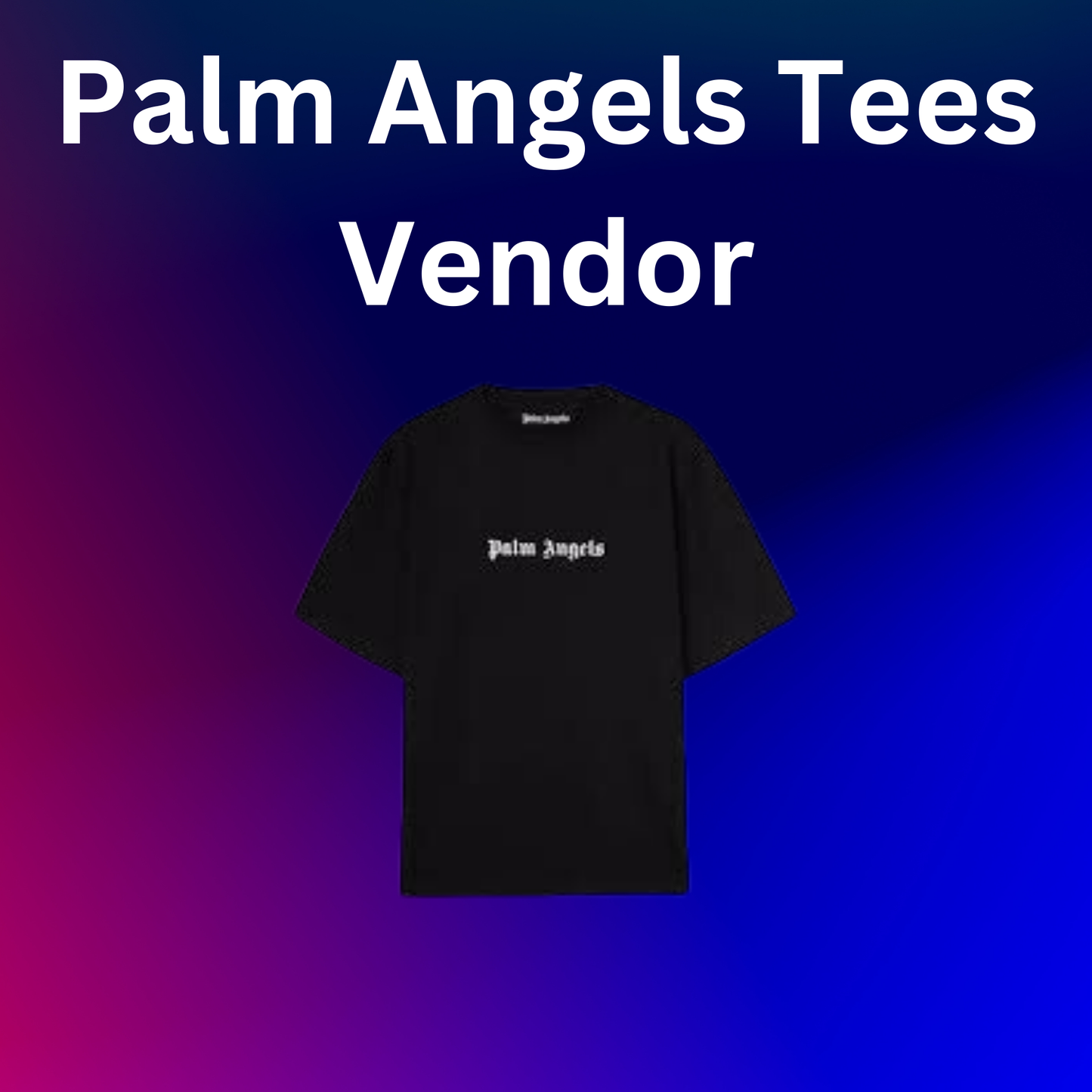 Palm Angels Tees Vendor