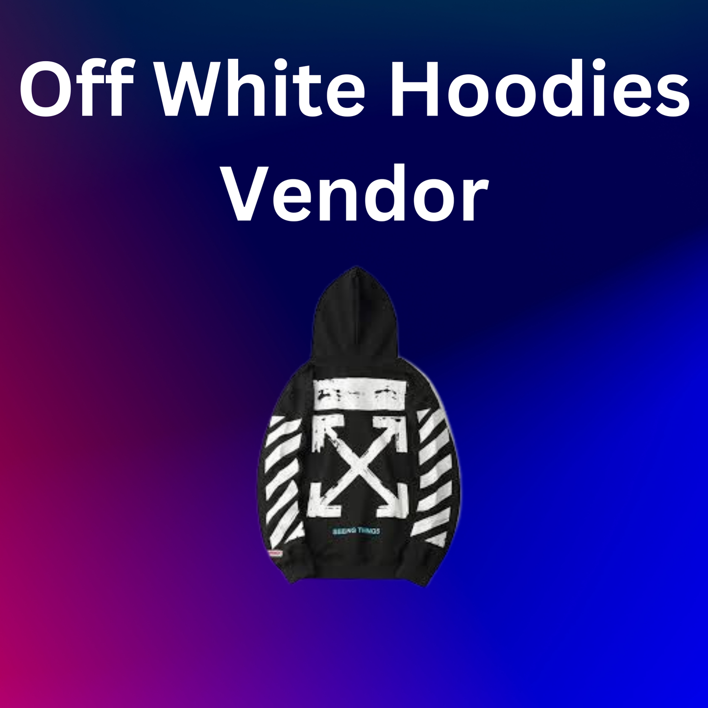 Off White hoodies Vendor