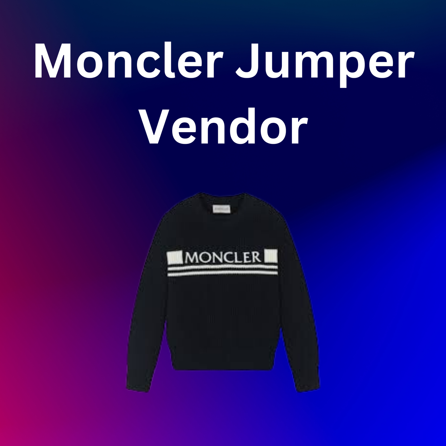 Moncler Jumper Vendor