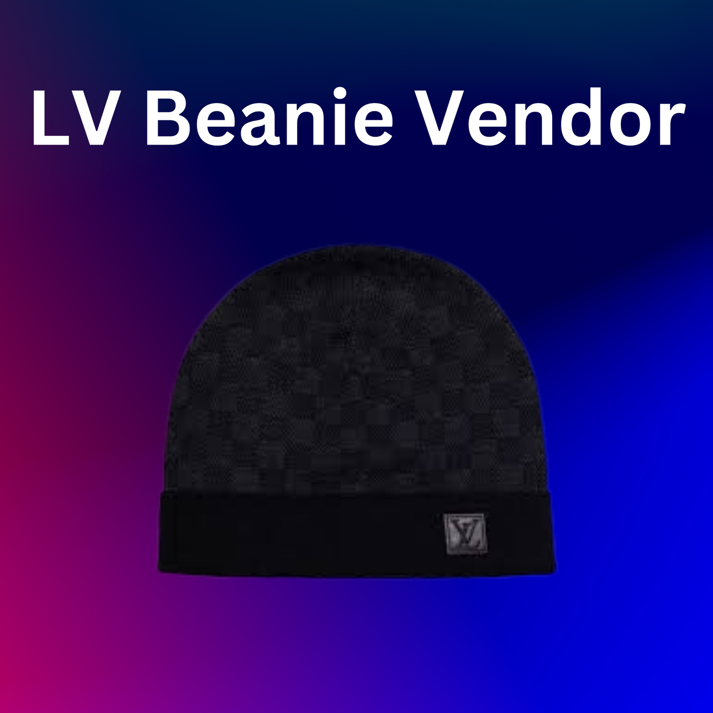 LV Beanie Vendor