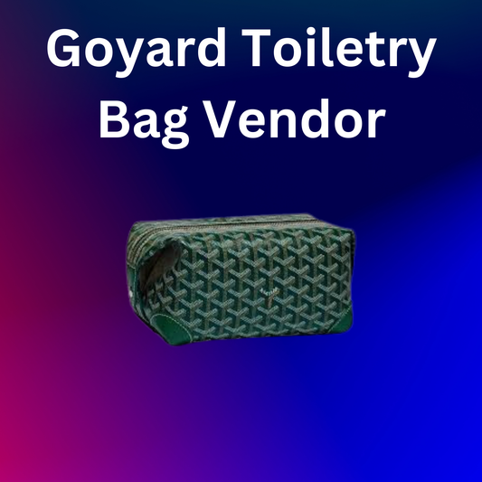 Goyard Toiletry Bag Vendor